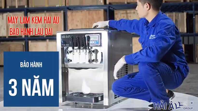 Mua máy làm kem tươi Hải Âu bảo hành 3 năm trên hệ thống toàn quốc Bảo hành lâu dài