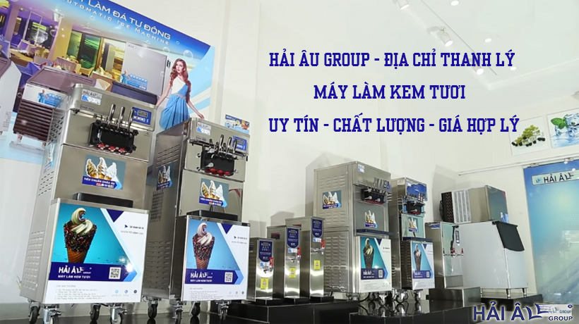 Địa chỉ thanh lý máy làm kem tươi tại hà nội