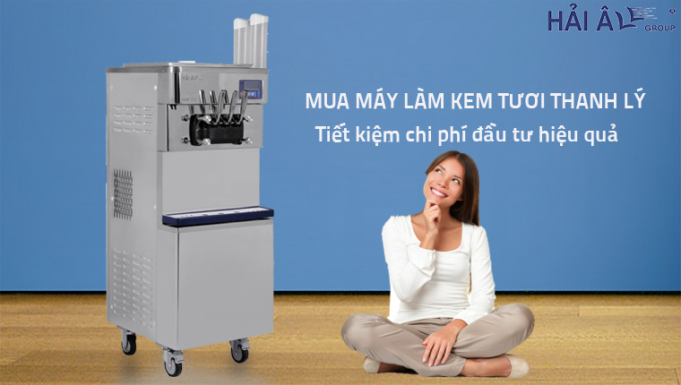 Mua máy làm kem tươi thanh lý giúp tiết kiệm chi phí đầu tư ban đầu đáng kể Mua máy làm kem tươi thnah lý tại Hà Nội