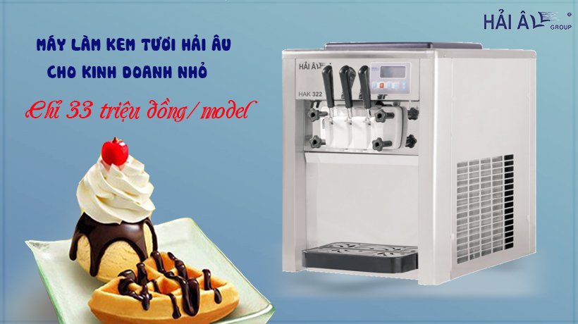 Máy làm kem tươi Hải Âu cho kinh doanh nhỏ có giá chỉ từ 33 triệu đồng/model Máy làm kem kinh doanh nhỏ